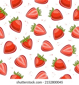 Vector Strawberry Seamless Pattern, repeating background with set of cut out illustrations whole fruity strawberries with green leaves, group of various chopped strawberry berries on white background