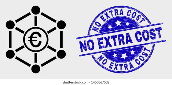 Vector stroke euro network pictogram and No Extra Cost stamp. Blue rounded scratched stamp with No Extra Cost caption. Black isolated euro network pictogram in stroke style.