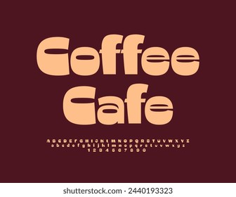 Vector stylish banner Coffee Cafe. Modern Artistic Font. Trendy Alphabet Letters and Numbers.