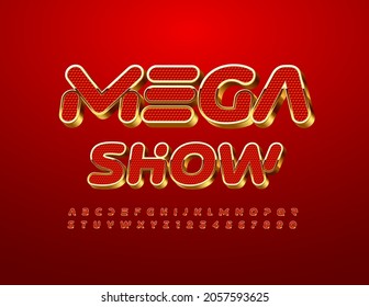 Vector stylish Banner Mega Show. Modern Original Font. Artistic 3D Alphabet Letters and Numbers set