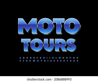 Vector stylish banner Moto Tours. Modern 3D Font. Blue and Metal Alphabet Letters and Numbers set
