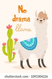 Vector stylish cartoon lama with ornament design and cactus. No drama llama poster.