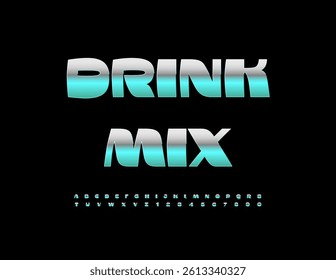 Vector Stylish emblem Drink Mix. Trendy Metallic Font. Elegant Glossy Alphabet Letters and Numbers set.