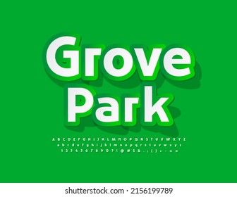 Vector stylish Emblem Grove Park. Modern Brignt Font. Artistic Alphabet Letters and Numbers