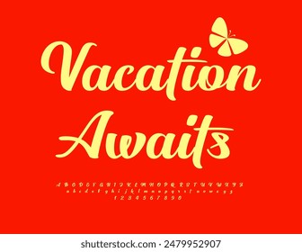 Vector elegante emblema Vacaciones Esperas. Hermosa fuente cursiva. Juego de letras y números de moda.