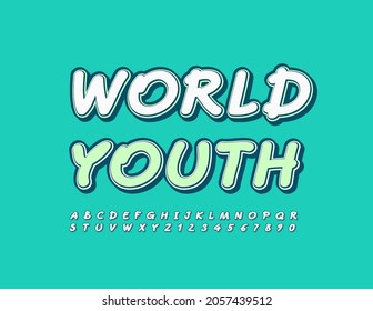 Vector stylish Emblem World Youth. Bright Modern Font. Handwritten Alphabet Letters and Numbers set