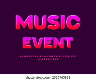 Vector stylish invitation Music Event. Glossy Pink Font. Elegant style Alphabet Letters and Numbers set.