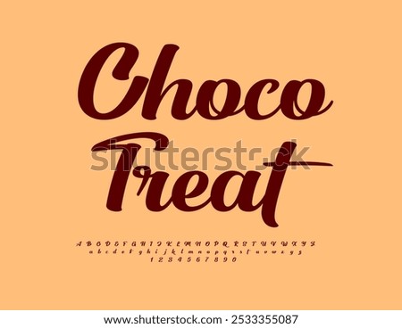 Vector stylish label Choco Treat. Bright Calligraphic Font. Beautiful Alphabet Letters and Numbers set