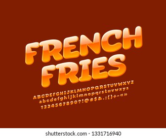 Vector stylish logo French Fries with bright Font. Hot orange Alphabet Letter, Numbers and Symbols.