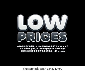 Vector stylish logotype Low Prices for Marketing. Black and White Font. Trendy Alphabet Letters, Numbers and Symbols