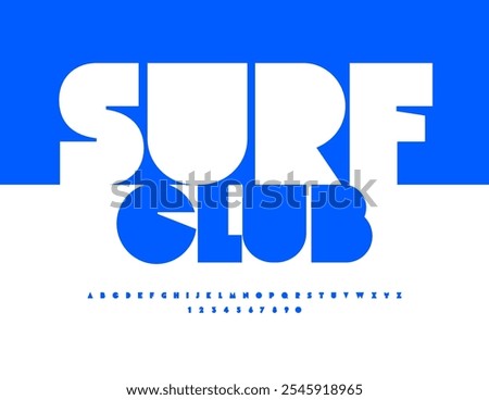 Vector stylish logotype Surf Club. Modern Alphabet Letters and Numbers set. Bold Blue Font.