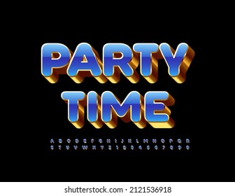 Vector stylish poster Party Time. Luxury 3D Font. Shiny Blue and Gold Alphabet Letters and Numbers set