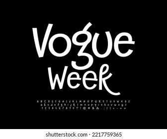 Vector stylish poster Vogue Week. White trendy Font. Fancy Alphabet Letters, Numbers and Symbols set