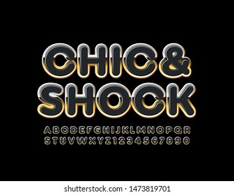 Vector stylish sign Chic & Shock with shiny Font. Black and Golden Uppercase Alphabet. Premium luxury Letters and Numbers