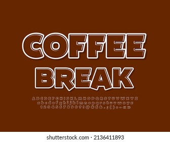 Señal elegante del vector Coffee Break. Se han establecido las letras y números de alfabeto modernos. Fuente creativa. 