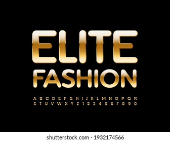 Vector stylish Sign Elite Fashion. Modern Golden Font. Chic Alphabet Letters and Numbers.