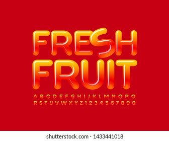 Vektor stylische Sign Fresh Fruit mit hellen Uppercase Font. Glossy Alphabet Letters and Numbers. 