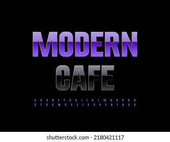 Vector stylish sign Modern Cafe. Elite trendy Font. Artistic Alphabet Letters and Numbers set