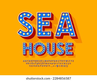 Vector stylish sign Sea House with retro design Font. Lamp decorated Alphabet Letters, Numbers and Symbols set