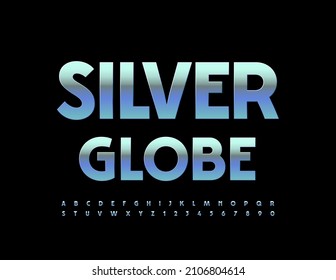 Globe plateado con señas vectoriales. Fuente metálica única. Conjunto de letras y números de alfabeto artístico