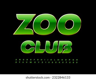 Vector stylish Signboard Zoo Club. Green glossy Font. Trendy Alphabet Letters and Numbers set