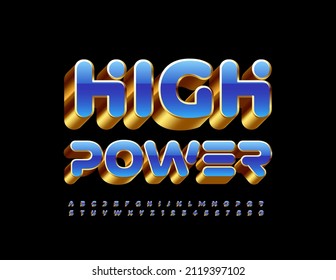 Vector stylish template High Power. 3D Blue and Gold Font. Luxury Alphabet Letters and Numbers set