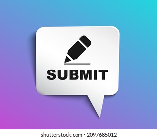 vector submit speech bubble. submit ribbon sign. banner design