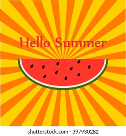 Vector summer background with slice of watermelon and text "Hello summer". 