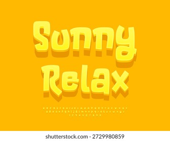 Vector Summer concept Sunny Relax. 3D Comic style Font. Funny Yellow Alphabet Letters and Numbers set. 