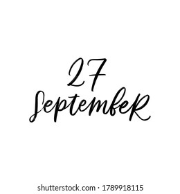 VECTOR SUMMER DAY VECTOR HAND LETTERING. the 27 of september. FOR CALENDAR