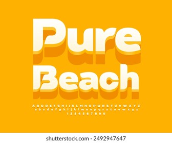 Vector summer emblem Pure Beach. Creative Sunny Font. Decorative Alphabet Letters and Numbers.