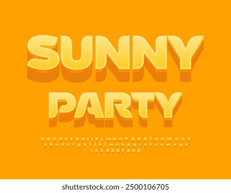 Vector summer flyer Sunny Party. Stylish Yellow Font. Creative Alphabet Letters and Numbers set