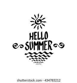 Vector summer fun background.  Vector hand lettering typography poster hello summer. 
