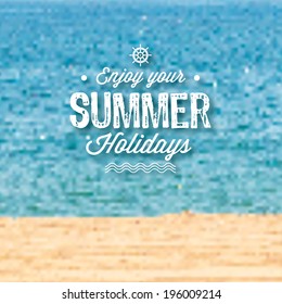Vector Summer Holidays Label in beach background.