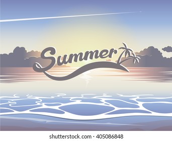 Vector summer illustration of  beach and sea at sunrise, lettering emblem  on summer background, seaside view poster