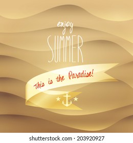 Vector summer illustration enjoy summer message in the sand, background