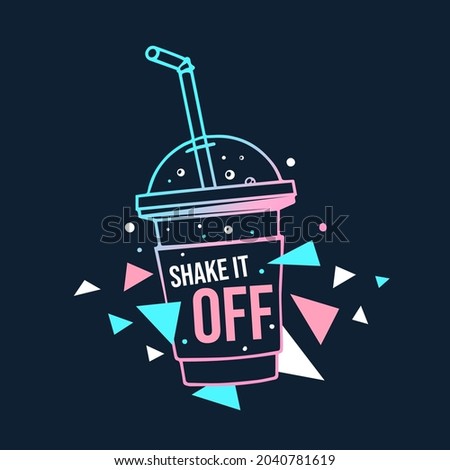 Vector Summer Illustration of Neon Color Cocktail Glass with Straw and Word Shake it off on Black Background with Triangular Shape. Line Art Style Design for T-shirt Print, Poster, Greeting Card