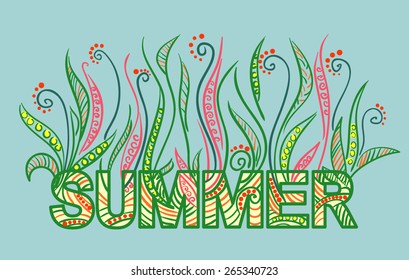 Vector summer inscription from which flowers grow
