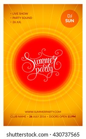 Vector Summer party poster design template. Hand drawn lettering on bright sunny background. Sun vector and calligraphy for poster or flyer. EPS 10.