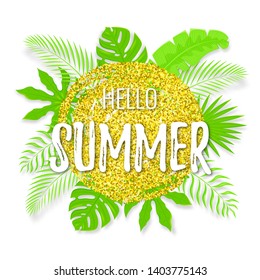 Vector summer poster with different tropical leaves and text Hello Summer on gold glittering brush blot isolated on the white background. Card with palm foliage.