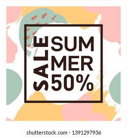 Vector Summer sale template on hand-drawn background with brush strokes. Colorful abstract pattern. Modern promotion square web banner for mobile applications in social networks and online stores.