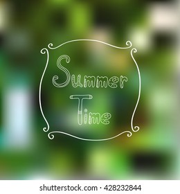 Vector summer time. Green background. Blurred