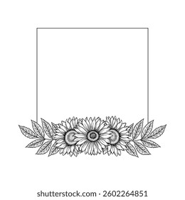Vector sunflowers square frame illustration, line art floral composition. Graphic monochrome drawing. Hand drawn flowers outline sketch, engraved illustration. Template for wedding invitation, logo.