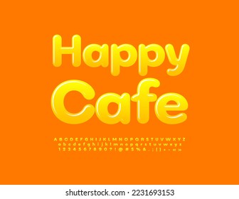 Vector sunny Emblem Happy Cafe.  Cute Creative Font. Yellow Glossy Alphabet Letters, Numbers and Symbols set.