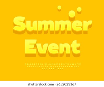 Vector Sunny flyer Summer Event. Fashion Yellow 3D Font. Awesome Alphabet Letters and Numbers set	