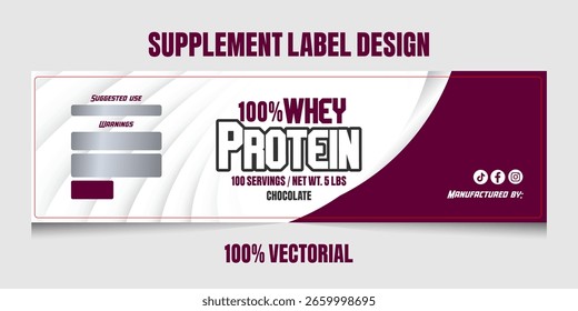 Vektor-Ergänzungsetikett: "100% Whey Protein" auf weiß auf bordeauxrotem Hintergrund mit silbernen Akzenten. Schließen Sie die Abschnitte "Suggested Use", "Warnings", "Manufactured By", "Nutrition Facts" und Social Media ein.