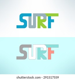 Vector surf colorful text design background. Surfing t-shirt print.