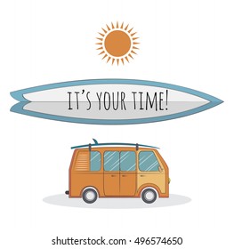 Vector surfing illustration with furgo and surfboard. Time for surfing and catch the waves. Template for banner, poster, advertisement, web-design. Camping concept and perfect summer time