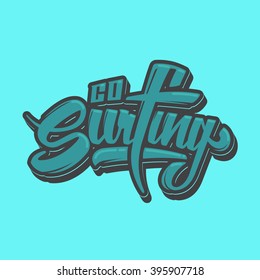 vector surfing print shirt logo graffiti sticker art lettering sign california