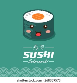 Vector sushi cartoon character illustration. Salmonmaki means salmon roll. Chinese word means sushi.